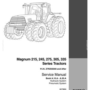 May include: A service manual cover for Magnum 215, 245, 275, 305, and 335 Series Tractors. The cover features a detailed line drawing of a tractor. Text includes the model series, service manual details, and Case IH Agriculture logo.