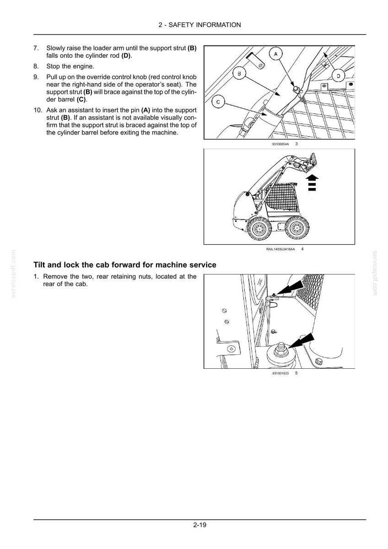 May include: Diagrams illustrating safety information and machine service procedures. Includes labeled components like the support strut (B), cylinder rod (D), and override control knob. Instructions detail steps for machine maintenance.