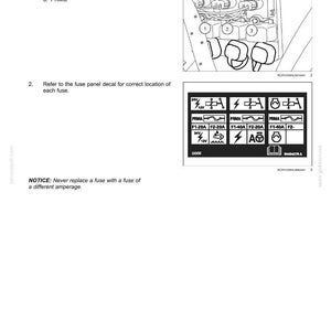 May include: Diagram of a fuse panel with labels and instructions for maintenance. Includes a fuse panel decal with electrical symbols and fuse specifications. Text includes "7 - MAINTENANCE" and "NOTICE: Never replace a fuse with a fuse of a different amperage."