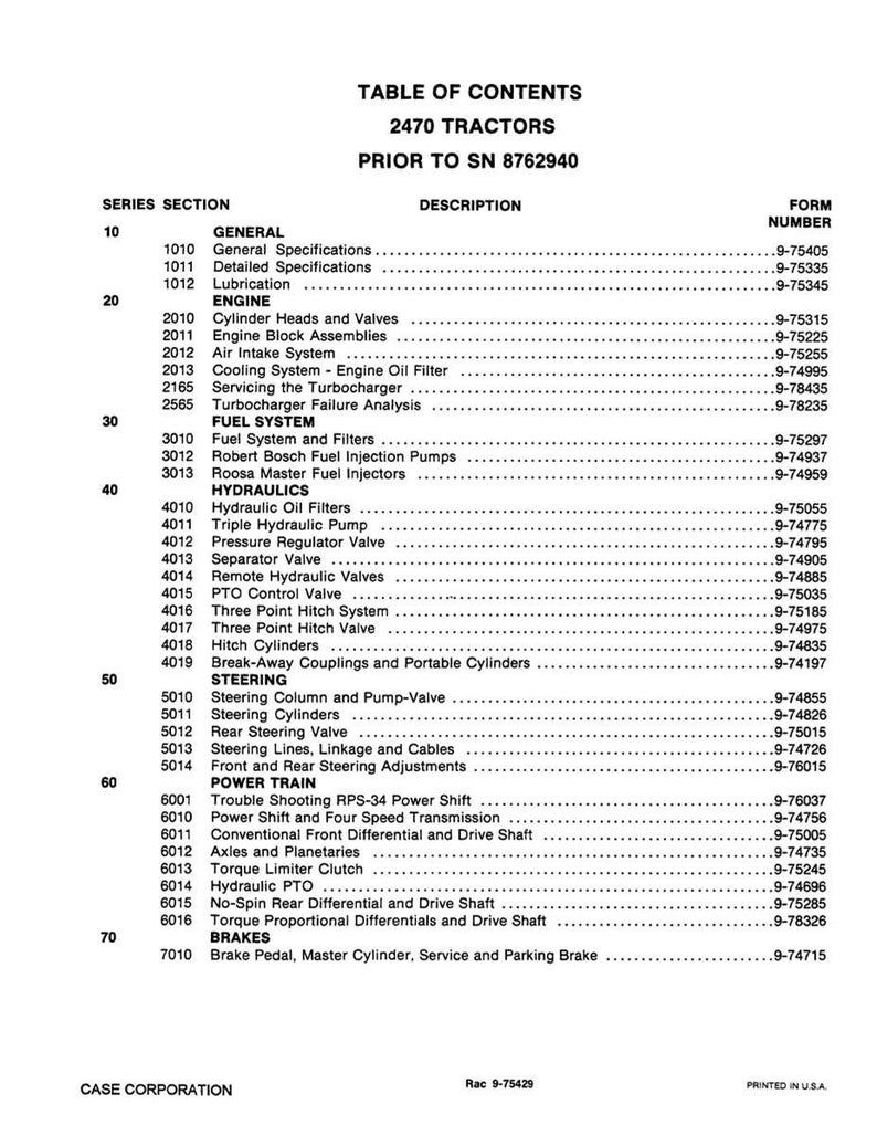 Puede incluir: Un &iacute;ndice en blanco y negro para tractores 2470, anteriores a SN 8762940. El documento est&aacute; dividido en secciones como General, Motor, Sistema de combustible, Hidr&aacute;ulica, Direcci&oacute;n, Tren de potencia y Frenos, con los n&uacute;meros de formulario correspondientes.
