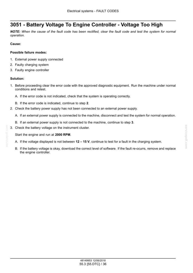 May include: A document detailing "Electrical systems - FAULT CODES" and troubleshooting for fault code 3051, "Battery Voltage To Engine Controller - Voltage Too High." Includes causes and solutions.