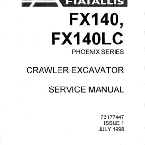 May include: A service manual for a Fiatallis FX140 and FX140LC crawler excavator. The cover features the Fiatallis logo, model numbers, and the text "PHOENIX SERIES." Additional text includes "CRAWLER EXCAVATOR SERVICE MANUAL" and publication details.