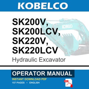 Kobelco Sk200v, Sk200lcv, SK220V, SK220LCV Hydraulic Excavator Operator Owners Operation Manual | Instant PDF Download image 1
