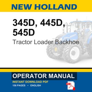 New Holland 345d, 445D, 545D Tractor Loader Backhoe Operator Owners Operation Manual | Instant PDF Download image 1
