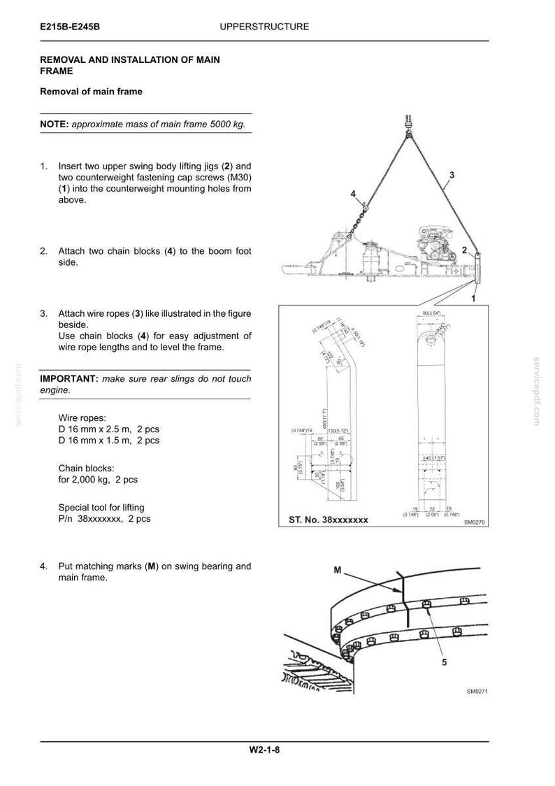 May include: A technical manual page titled E215B-E245B UPPERSTRUCTURE detailing the removal and installation of a main frame. It includes numbered instructions, diagrams of lifting equipment, wire rope specifications, and a swing bearing diagram.