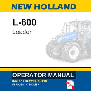 New Holland L-600 Loader Operator Owners Operation Manual | Instant PDF Download image 1