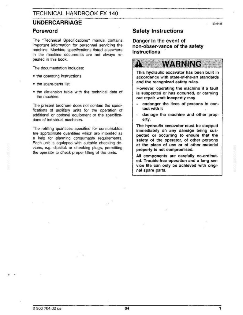 May include: A page from a technical handbook titled "Technical Handbook FX 140." The document includes sections on the undercarriage, foreword, and safety instructions. A warning is displayed, emphasizing safety protocols for a hydraulic excavator.