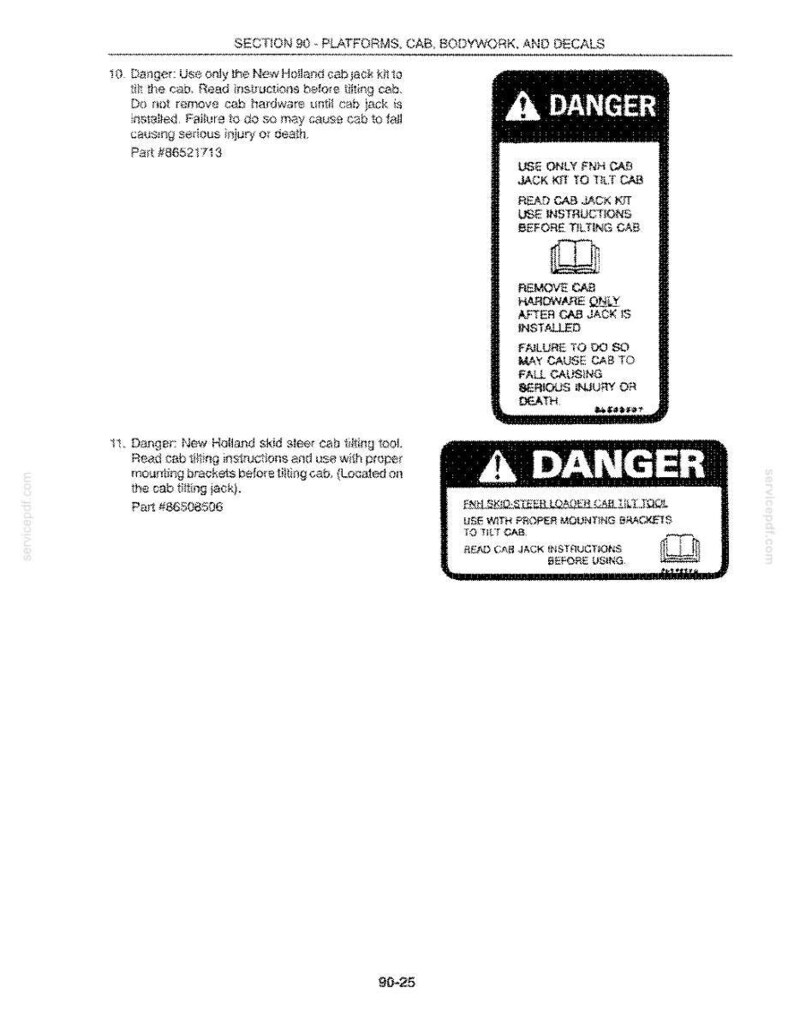 May include: A technical document page featuring two black rectangular safety warning labels for New Holland equipment. The labels contain white text and icons, including a danger symbol, with instructions for using a cab jack kit and tilting tool.