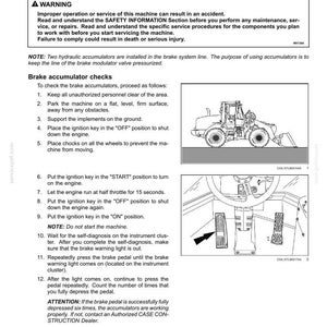 May include: A page from a maintenance manual detailing brake accumulator checks for a machine. Includes diagrams of the machine and its controls, along with step-by-step instructions and safety warnings.