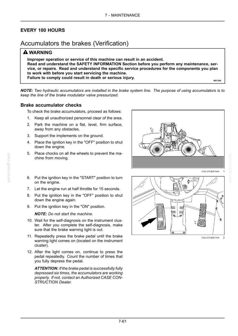 May include: A page from a maintenance manual detailing brake accumulator checks for a machine. Includes diagrams of the machine and its controls, along with step-by-step instructions and safety warnings.