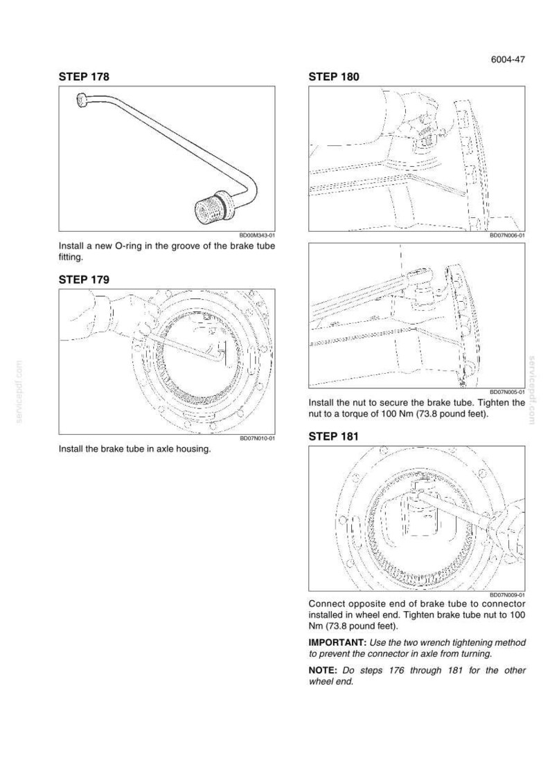 May include: A technical diagram showing steps 178 through 181 for installing a brake tube into an axle housing. The instructions include installing an O-ring, securing the brake tube with a nut to 100 Nm (73.8 pound feet), and using a two-wrench method.