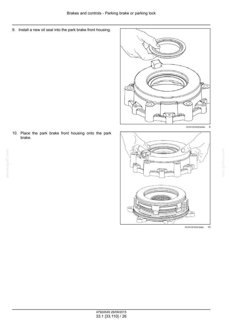 May include: Diagram showing the installation of an oil seal into a park brake front housing, followed by placing the housing onto the park brake. The image is a technical illustration with detailed mechanical components.