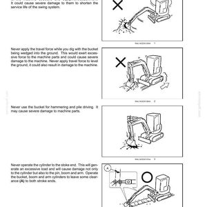 May include: Safety information page with diagrams of an excavator. The page includes warnings about prohibited work operations, such as swinging force, travel force, and hammering. The diagrams show the correct and incorrect ways to operate the machine.