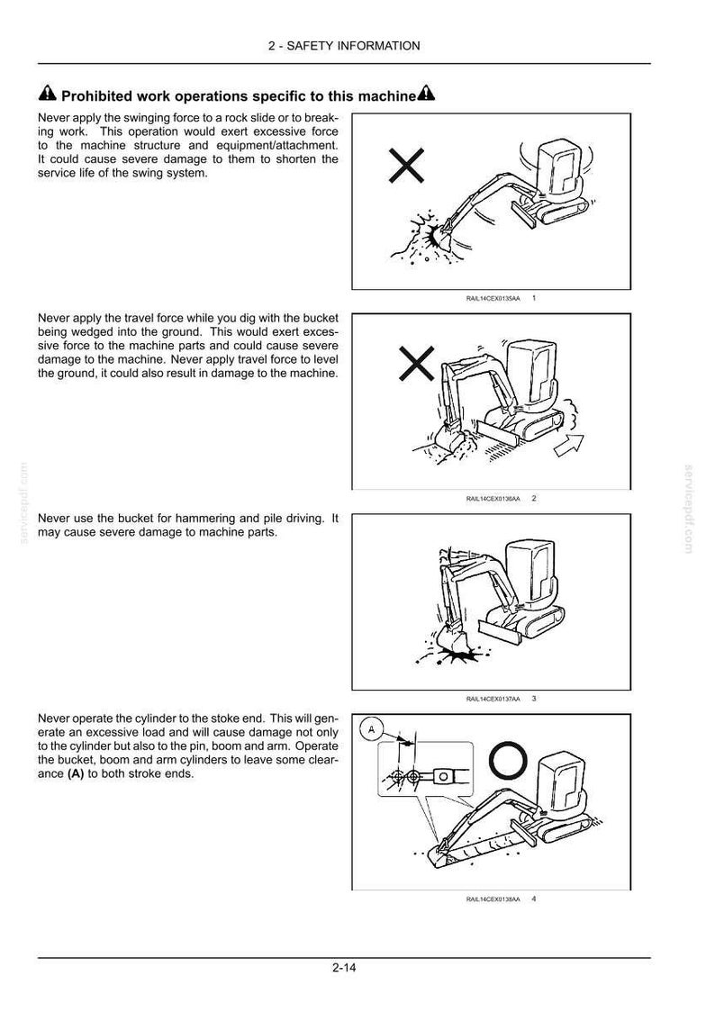 May include: Safety information page with diagrams of an excavator. The page includes warnings about prohibited work operations, such as swinging force, travel force, and hammering. The diagrams show the correct and incorrect ways to operate the machine.
