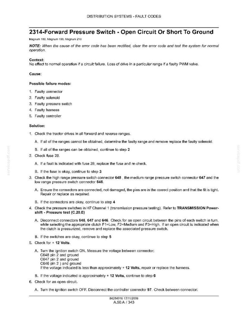 May include: A document with the title "2314-Forward Pressure Switch - Open Circuit Or Short To Ground". The document provides troubleshooting steps for a tractor's distribution system, including checking connectors, fuses, and voltage.