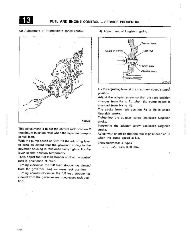 May include: A technical service manual page titled 13 FUEL AND ENGINE CONTROL - SERVICE PROCEDURE. It features two black and white diagrams of an engine fuel pump mechanism, accompanied by detailed instructional text regarding adjustment procedures.