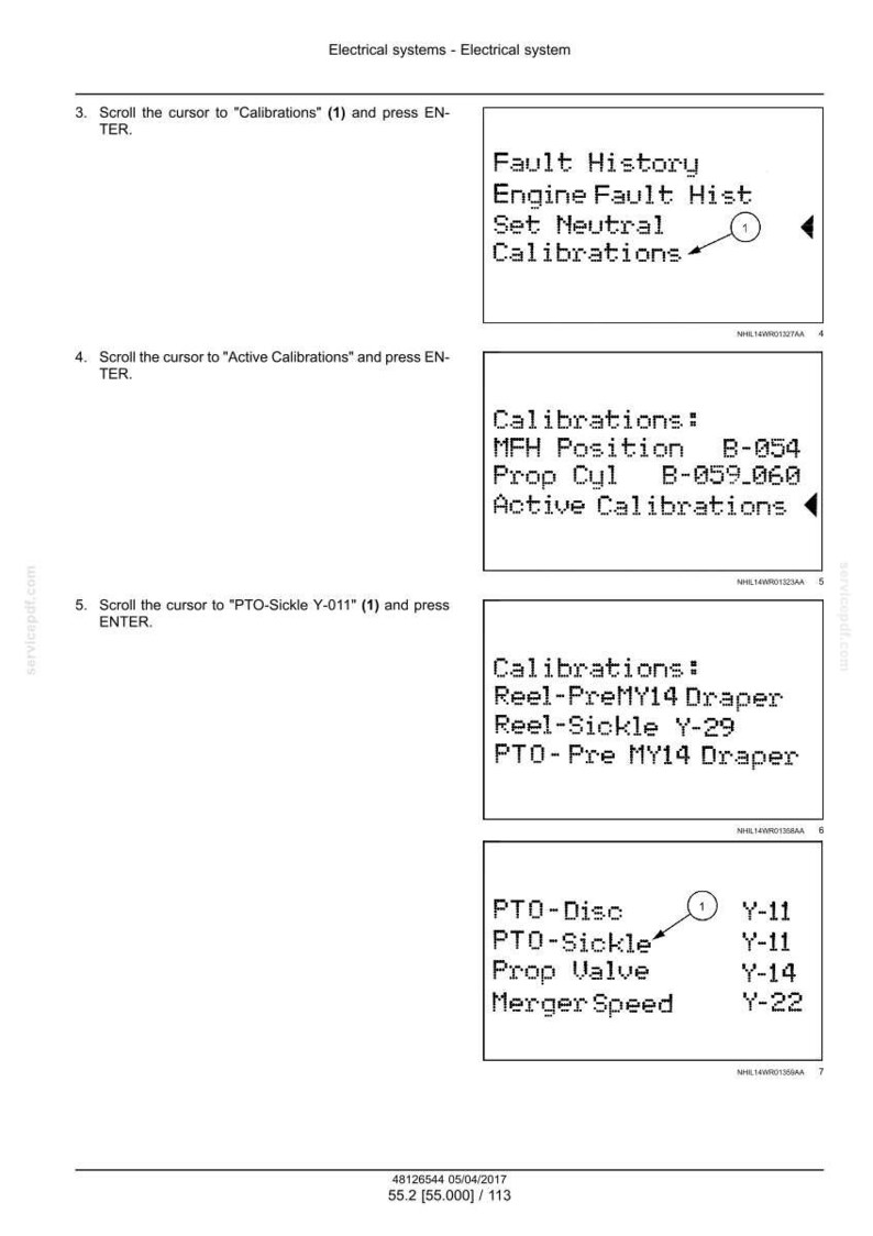 May include: A series of screenshots from an electrical system diagnostic tool. The screens display options for calibrations, fault history, and active settings. Text includes "Engine Fault Hist", "MFH Position", and "PTO-Sickle Y-011".