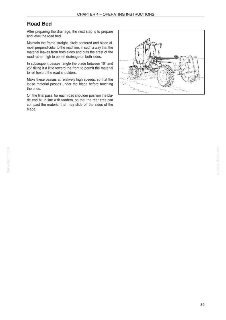 May include: Black and white line drawing of a road grader. The image is from a manual and includes text about road bed preparation, drainage, and blade angles. The page number 89 is in the bottom right corner.