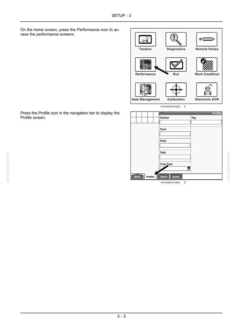 Może przedstawiać: Strona instrukcji technicznej zatytułowana SETUP - 3 przedstawiająca dwa interfejsy ekranowe. G&oacute;rny ekran wyświetla ikony Toolbox, Diagnostics, Remote Valves, Performance, Run, Work Condition, Data Management, Calibration oraz Electronic EOR. Dolny ekran pokazuje menu profilu z polami Grower, Tag, Farm, Field, Task i Crop Type oraz przyciskami nawigacyjnymi Back, Profile, Sum1 i Sum2.