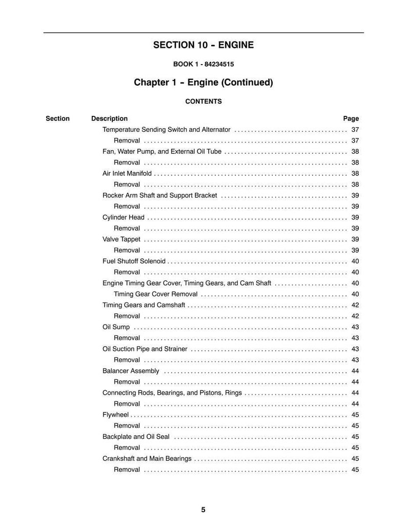 May include: A page from a manual titled "SECTION 10 - ENGINE" with a table of contents. The table lists engine components like the "Cylinder Head" and "Flywheel" with corresponding page numbers. The book's number is 84234515.