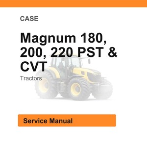Case Magnum 180, 200, 220, 240 Pst & CVT traktorer Servicehandbok PDF | Verkstadsreparation | Direktnedladdning bild 1