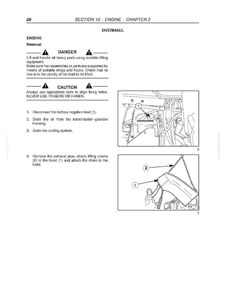 May include: A technical manual page titled SECTION 10 - ENGINE - CHAPTER 2 OVERHAUL. It includes safety warnings, numbered instructions for engine removal, and two black and white line drawings labeled 6 and 7 showing engine components.