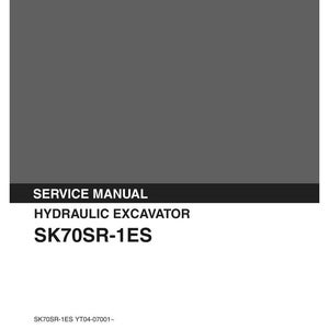 May include: A gray and white Kobelco service manual for a hydraulic excavator model SK70SR-1ES. The cover features the brand name at the top, the text SERVICE MANUAL HYDRAULIC EXCAVATOR SK70SR-1ES, and the serial number range YT04-07001, issued 08-2004.