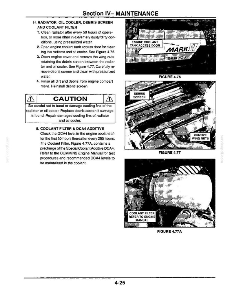 Op de afbeelding: Een zwart-wit technische handleidingpagina getiteld Section IV- MAINTENANCE, met instructies voor de radiator, oliekoeler, vuilzeef en koelvloeistoffilter. Het bevat drie gelabelde diagrammen die de toegangsklep van de koelvloeistoftank, de vuilzeef en het koelvloeistoffilter tonen.