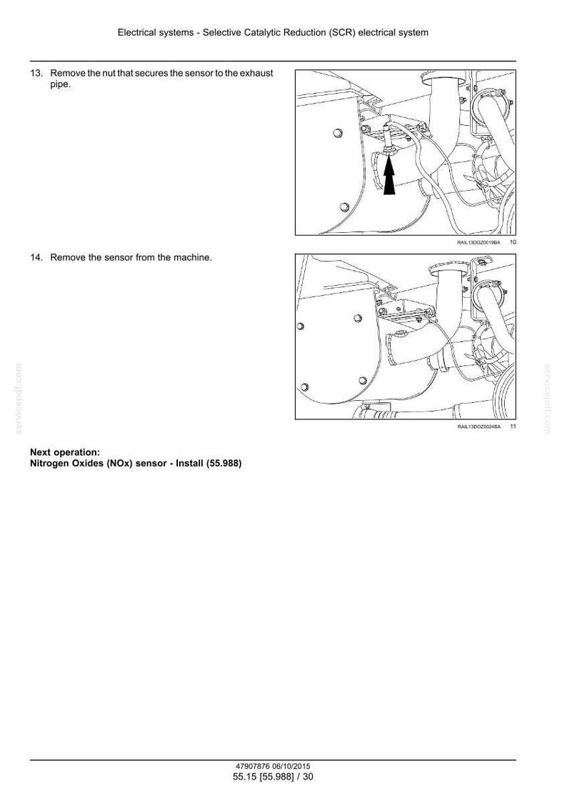 May include: Diagram of an electrical system, showing steps to remove a sensor from a machine. The image includes text instructions: "Remove the nut that secures the sensor to the exhaust pipe" and "Remove the sensor from the machine."