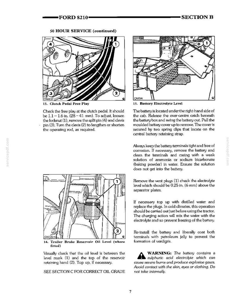 Pu&ograve; includere: Una pagina di manuale tecnico per trattore Ford 8210, con disegni al tratto in bianco e nero sul gioco del pedale della frizione, la manutenzione della batteria e i livelli dell'olio del serbatoio del freno del rimorchio con testo.