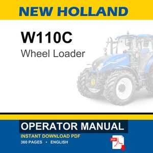 New Holland W110C Wheel Loader Operator Owners Operation Manual | Instant PDF Download image 1