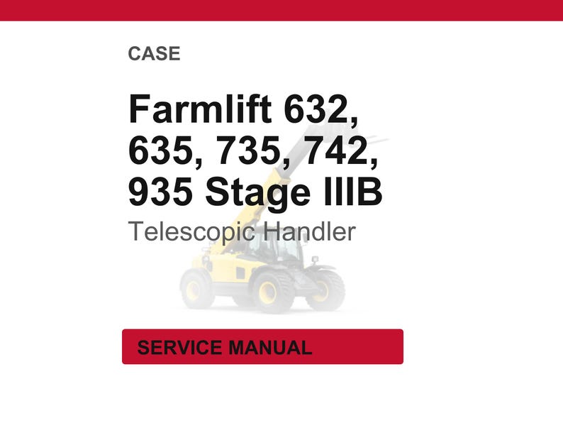 Case Farmlift 632, 635, 735, 742, 935 Steg IIIB Teleskoplastare Service Reparation Verkstadsmanual | Direkt PDF-nedladdning | Marknad: Europa bild 1