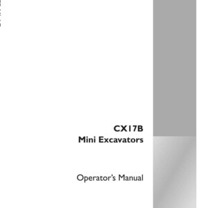 May include: A white and gray Operator's Manual for CX17B Mini Excavators. The cover features the text "CX17B Mini Excavators" and "Operator's Manual" in black font. The Case Construction logo is in the bottom right corner.