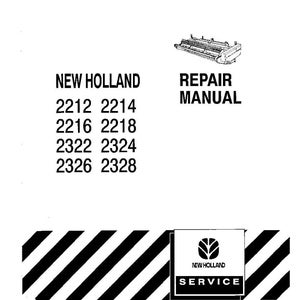 New Holland 2212, 2214, 2216, 2218, 2322, 2324, 2326, 2328 Windrow Forage Header Service Repair Workshop Manual | Instant PDF Download image 3