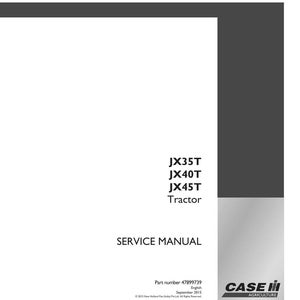 May include: A service manual for JX35T, JX40T, and JX45T tractors. The cover is white with black and gray accents. The text includes "SERVICE MANUAL", "CASE IH AGRICULTURE", and the tractor model numbers. The part number is 47899739.