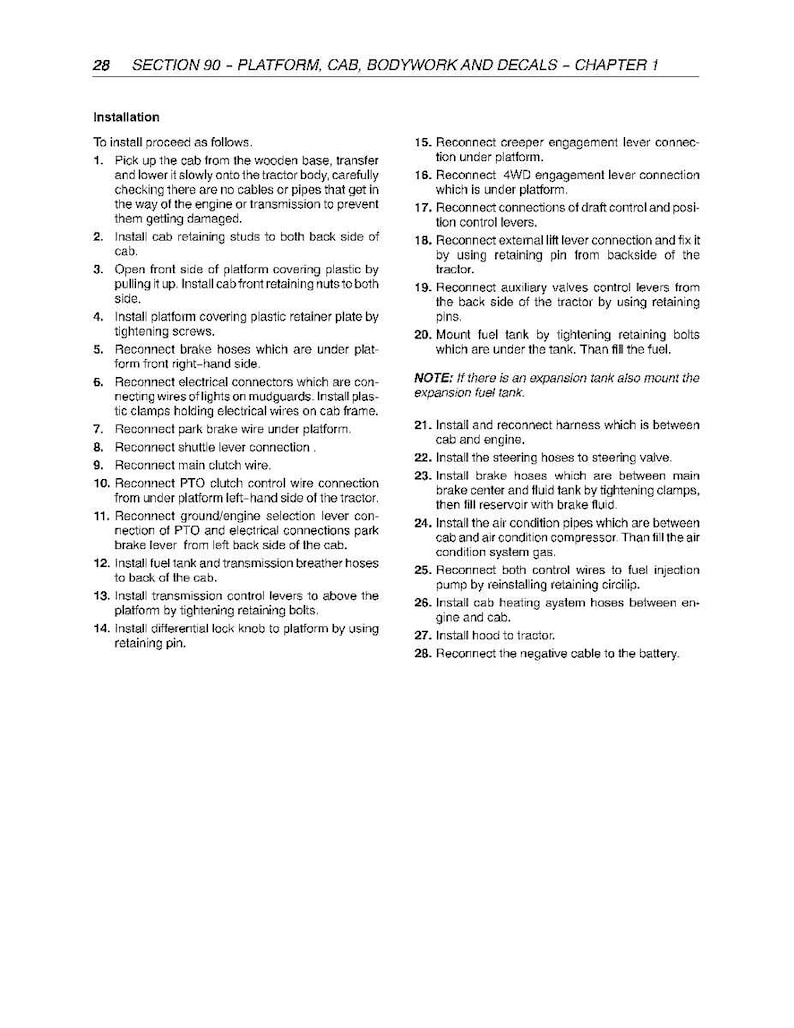 May include: A technical document page titled Section 90 - Platform, Cab, Bodywork and Decals - Chapter 1. The text provides a numbered list of 28 installation instructions for tractor components, including cab, platform, levers, hoses, and wiring.