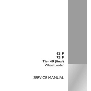 May include: A white service manual with the text "621F 721F Tier 4B (final) Wheel Loader SERVICE MANUAL". The Case Construction logo is in the bottom right corner. Part number 47841827, English, February 2015.