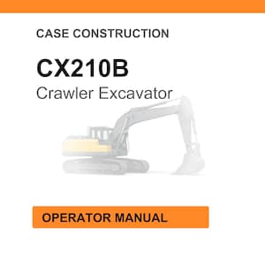 May include: White background with an orange header and footer. The text reads "CASE CONSTRUCTION" and "CX210B Crawler Excavator". An illustration of a crawler excavator is in the center. The text "OPERATOR MANUAL" is in an orange box.