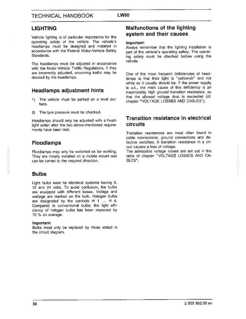 May include: A page from a technical handbook, LW80, detailing vehicle lighting. Sections cover headlamp adjustment, floodlamps, and bulbs, with emphasis on safety and regulations. Includes information on malfunctions and transition resistance in electrical circuits.