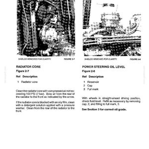May include: A technical manual page titled LUBRICATION AND MAINTENANCE EVERY 10 HOURS OF OPERATION. It features two black and white diagrams, Figure 2-7 showing a radiator core and Figure 2-8 showing a power steering oil reservoir, cap, and full mark.
