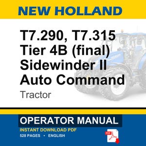 New Holland T7.290, T7.315 Tier 4B (final) Sidewinder Ii Auto Command Tractor Operator Owners Operation Manual | Instant Pdf Download image 1