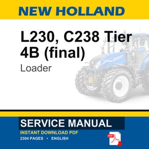 New Holland L230, C238 Tier 4B (slutlig) Lastare Service Reparation Verkstadsmanual | Direkt PDF-nedladdning | Marknad: Nordamerika bild 1