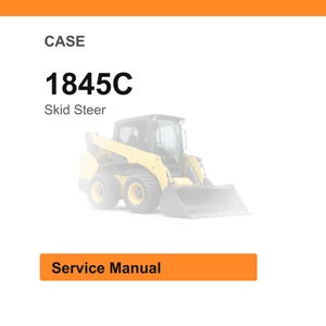 May include: A yellow and black Case 1845C skid steer loader. The image includes the text "CASE", "1845C", "Skid Steer", and "Service Manual" on a white background with an orange header and button.