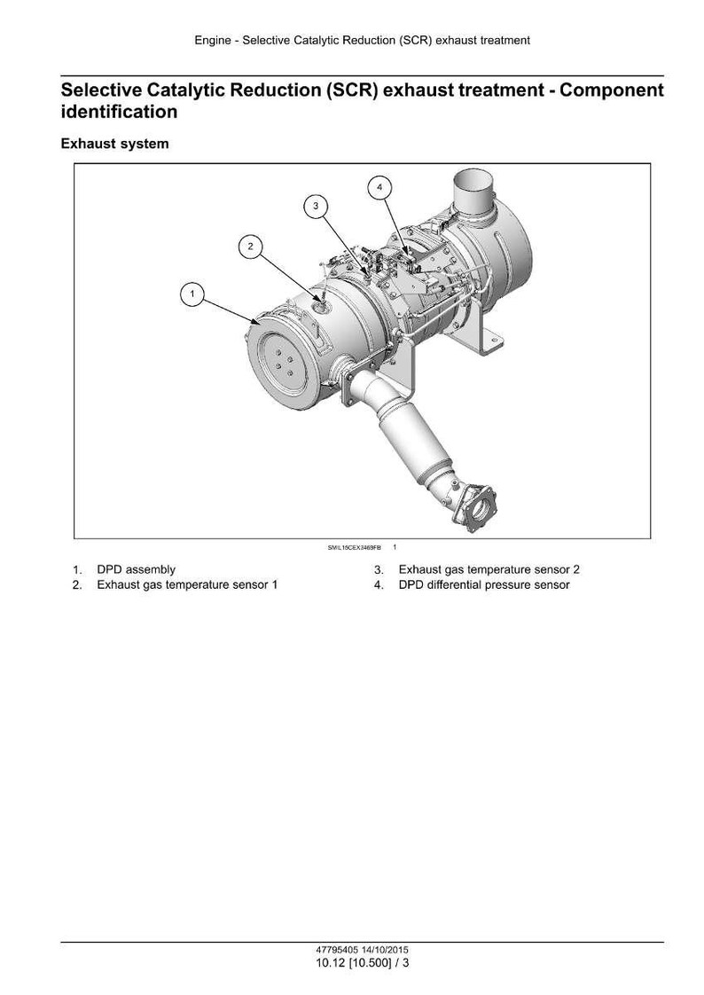 May include: Diagram of a Selective Catalytic Reduction (SCR) exhaust treatment system. The image shows the exhaust system components, including the DPD assembly, exhaust gas temperature sensors, and DPD differential pressure sensor.
