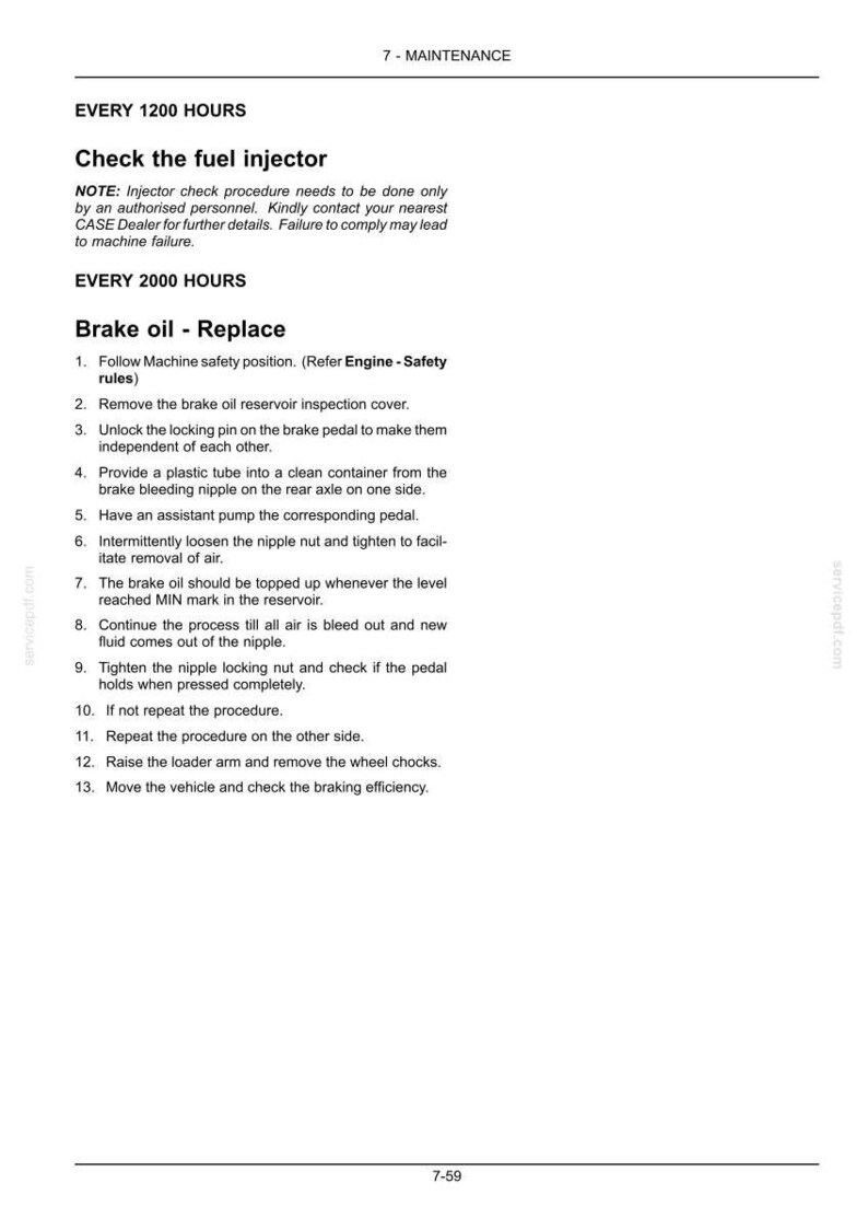May include: A page from a maintenance manual detailing procedures for checking the fuel injector and replacing brake oil. Includes numbered steps and safety instructions for vehicle maintenance.