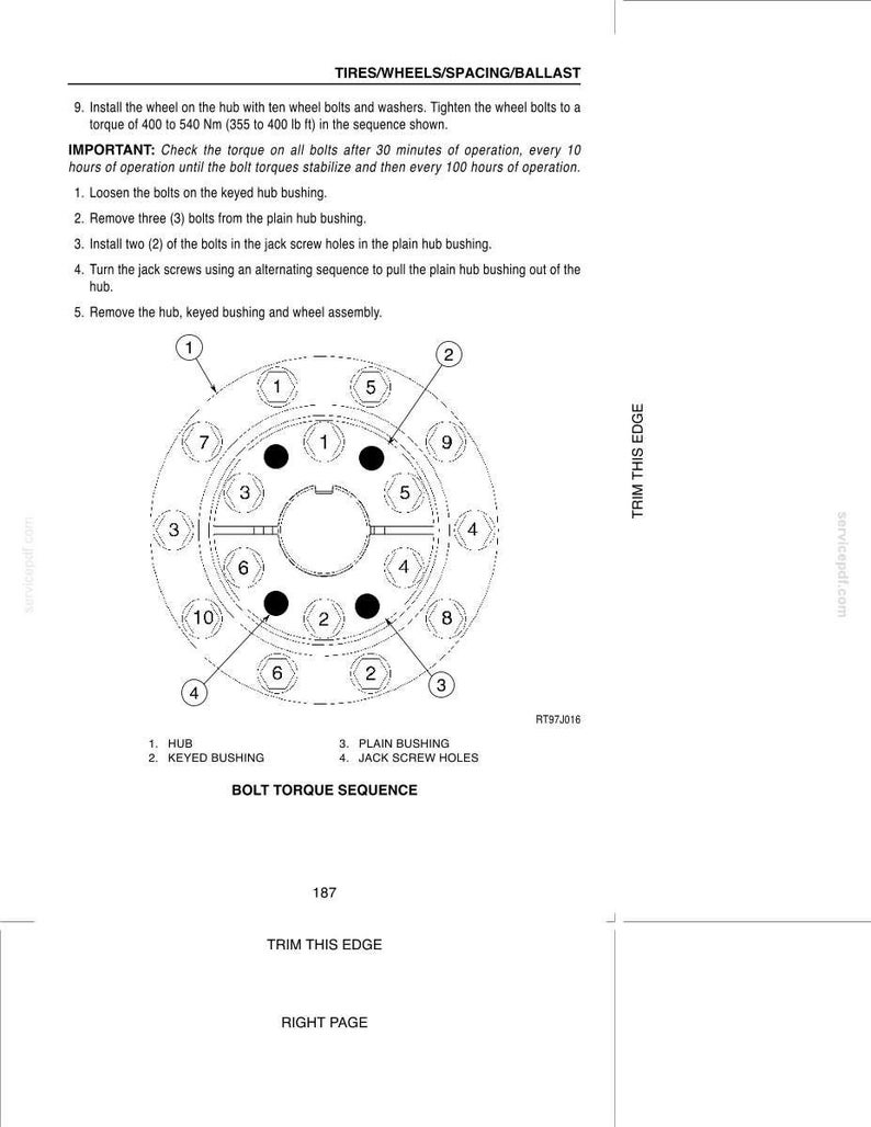 May include: A technical diagram titled TIRES/WHEELS/SPACING/BALLAST showing a bolt torque sequence. It includes instructions for installing a wheel on a hub with ten bolts, specifying a torque of 400 to 540 Nm (355 to 400 lb ft) and a numbered pattern.