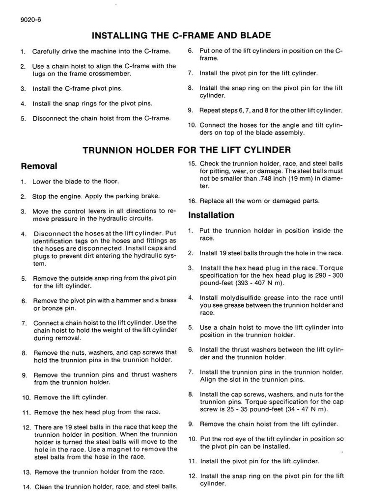 May include: Detailed instructions for installing a C-frame and blade, including diagrams and step-by-step procedures. The text covers aligning the C-frame, installing pivot pins, and connecting hoses. Also includes instructions for removing and installing the trunnion holder for the lift cylinder.