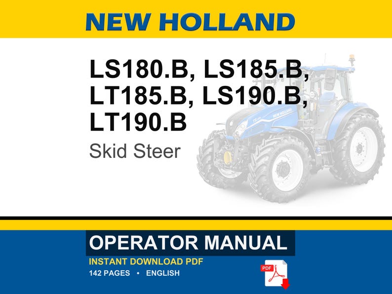 New Holland Ls180.B, Ls185.B, Lt185.B, LS190.B, LT190.B Skid Steer Operator Owners Operation Manual | Instant PDF Download image 1