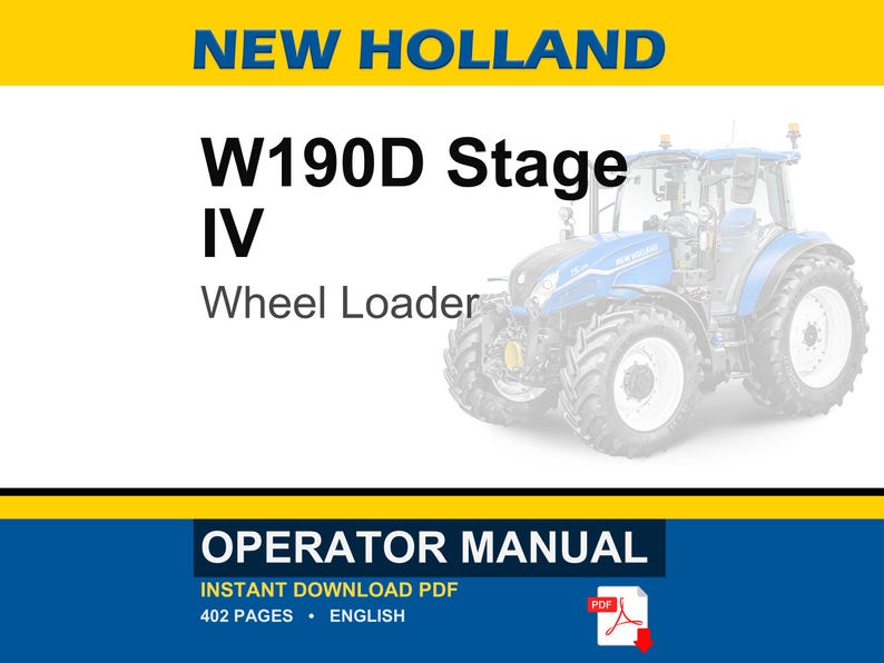 New Holland W190D Stage IV Wheel Loader Operator Owners Operation Manual | Instant PDF Download image 1