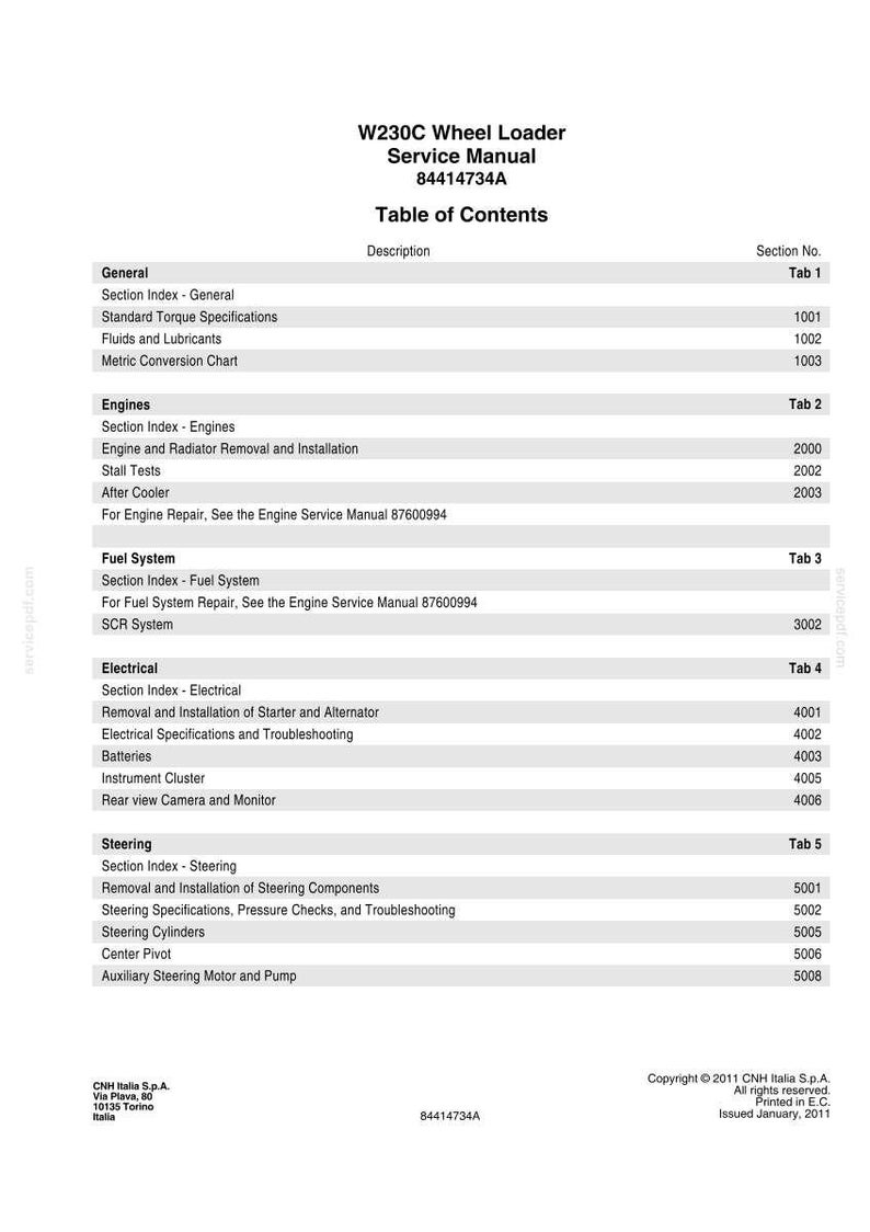 May include: A white page titled W230C Wheel Loader Service Manual 84414734A, featuring a Table of Contents with sections for General, Engines, Fuel System, Electrical, and Steering, listing specific service topics and their corresponding section numbers.